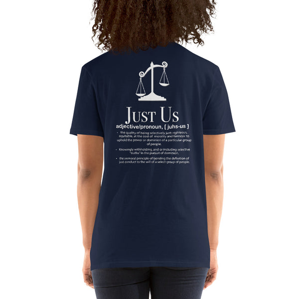 Justice JustUs battle white text Short-Sleeve Unisex T-Shirt - Ameeru Goods
